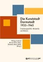 Philipp Gutbrod, Miriam Olivia Merz, Shammua Maria Mohr - Die Kunststadt Darmstadt 1933-1945, Häftad