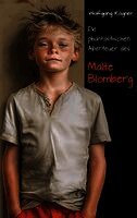 Wolfgang Rögner - Die phantastischen Abenteuer des Malte Blomberg, Häftad