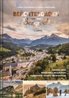 Albert Hirschbichler - Berchtesgaden und seine Bergwelt, Inbunden