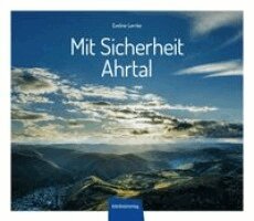 Mit Sicherheit Ahrtal