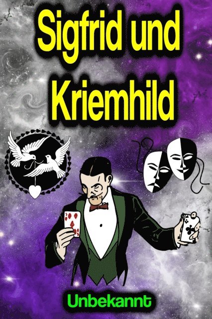 Unbekannt - Sigfrid und Kriemhild, E-bok. Tillgänglighet: Lägg i varukorg