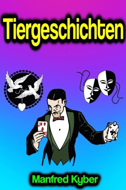 Manfred Kyber - Tiergeschichten, E-bok