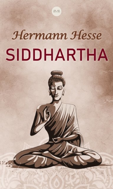 Hermann Hesse - Siddhartha, E-bok