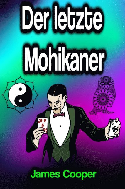 Der letzte Mohikaner