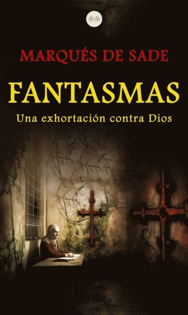 Marques de Sade - Fantasmas, E-bok