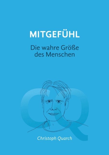 Christoph Quarch - Mitgefühl, E-bok