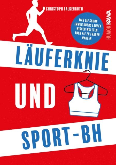 Christoph Falkenroth - Läuferknie und Sport-BH, E-bok. Tillgänglighet: Lägg i varukorg