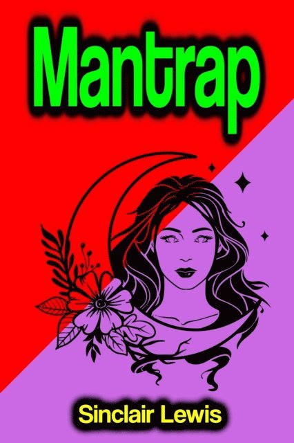 Sinclair Lewis - Mantrap, E-bok