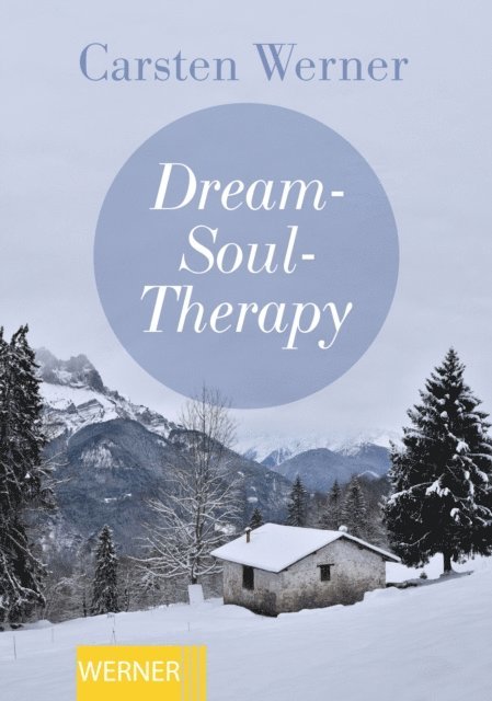 Carsten Werner - Dream-Soul-Therapy, E-bok