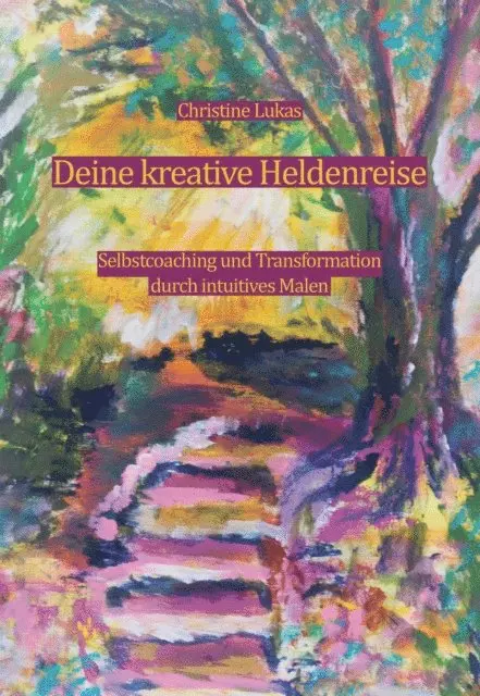 Christine Lukas - Deine kreative Heldenreise, E-bok. Tillgänglighet: Lägg i varukorg