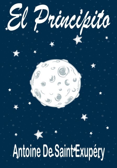 Antoine De Saint Exupery - El Principito, E-bok
