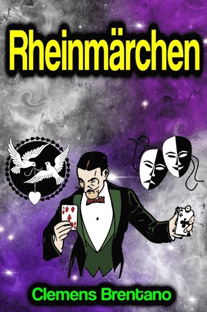 Clemens Brentano - Rheinmärchen, E-bok