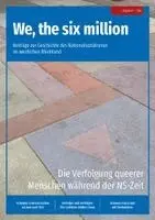 We, the six million: Die Verfolgung queerer Menschen während der NS-Zeit. Tillgänglighet: Lägg i varukorg