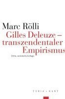 Marc Rölli - Gilles Deleuze - transzendentaler Empirismus, Häftad. Tillgänglighet: Lägg i varukorg