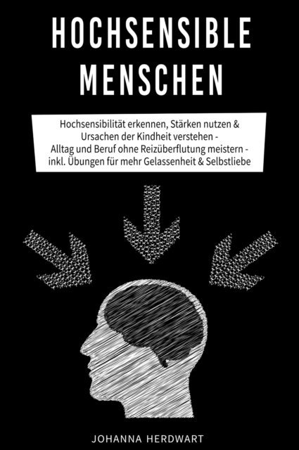 Johanna Herdwart - Hochsensible Menschen, E-bok. Tillgänglighet: Lägg i varukorg
