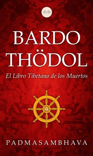 Padmasambhava - Bardo Thödol, E-bok