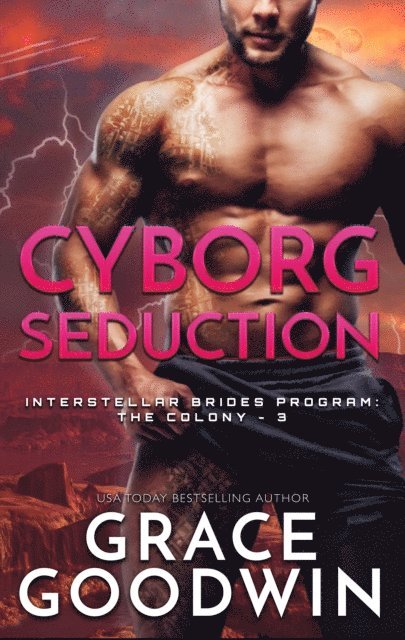 Grace Goodwin - Cyborg Seduction, E-bok