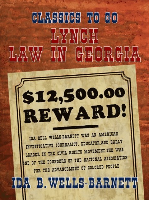 Ida B. Wells-Barnett - Lynch Law in Georgia, E-bok
