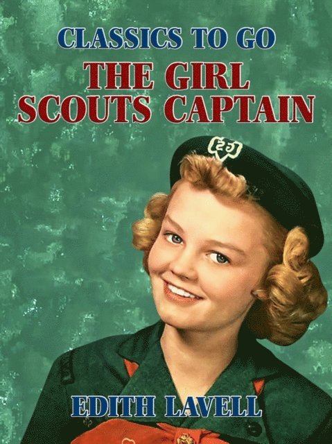 Edith Lavell - Girl Scouts Captain, E-bok
