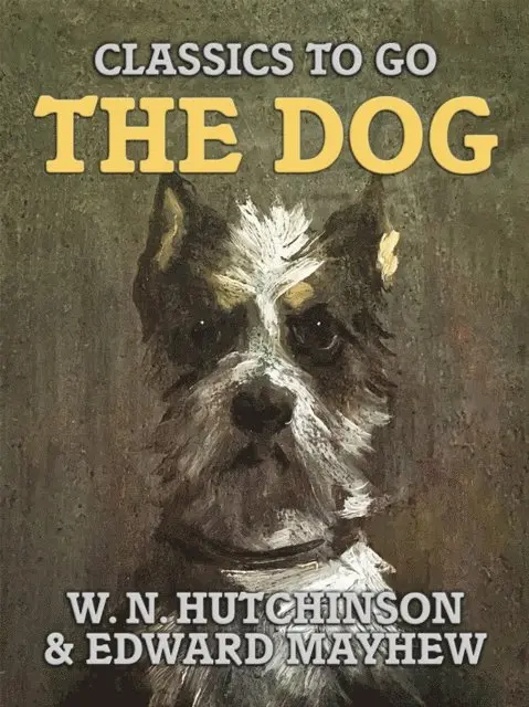 W. N. Hutchinson - Dog, E-bok. Tillgänglighet: Lägg i varukorg
