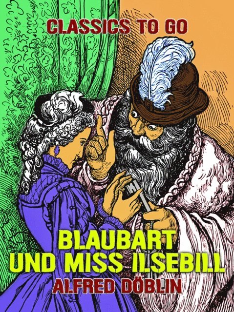 Alfred Doblin - Blaubart und Miss Ilsebill, E-bok