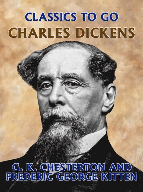 G. K. Chesterton - Charles Dickens, E-bok