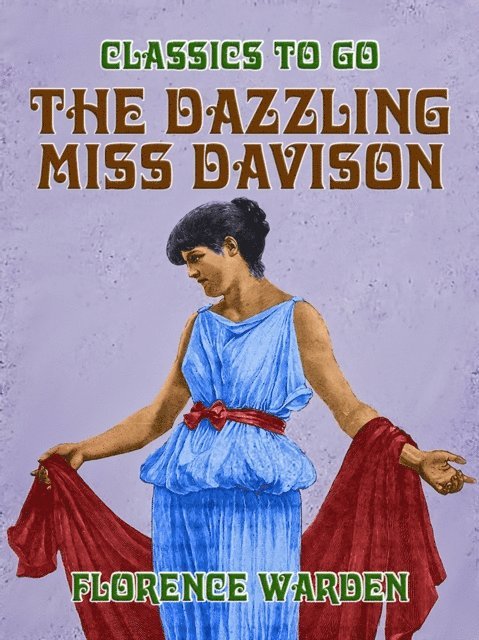 Florence Warden - Dazzling Miss Davison, E-bok