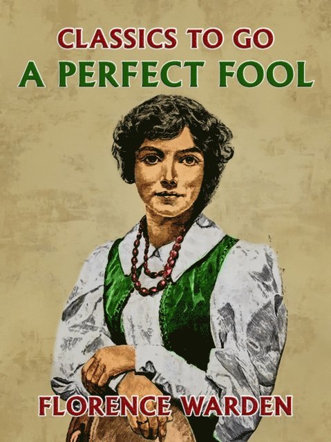 Florence Warden - Perfect Fool, E-bok