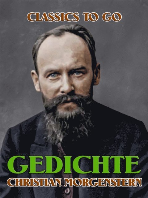 Christian Morgenstern - Gedichte, E-bok