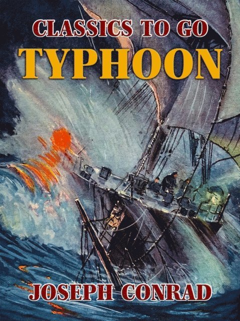 Joseph Conrad - Typhoon, E-bok