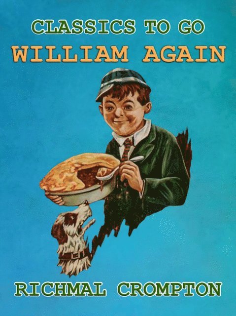 Richmal Crompton - William Again, E-bok