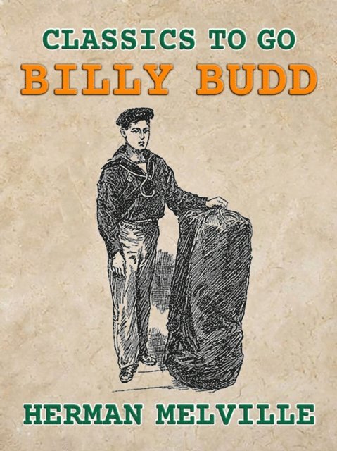 Herman Melville - Billy Budd, E-bok