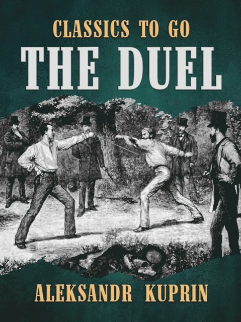 Aleksandr Kuprin - Duel, E-bok