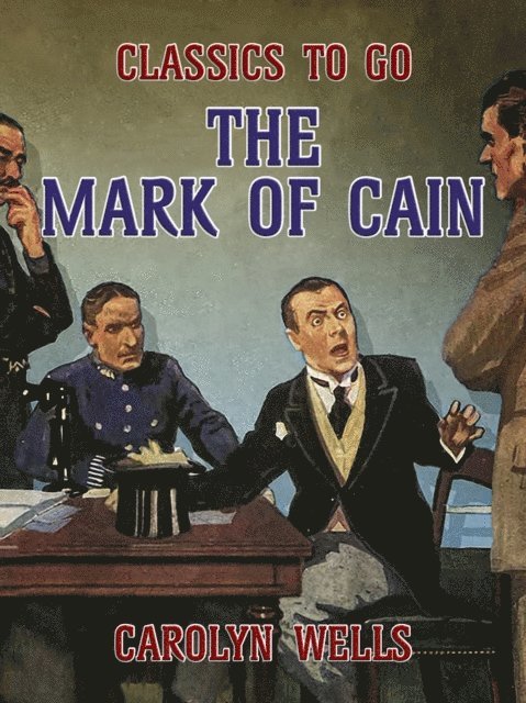 Carolyn Wells - Mark of Cain, E-bok
