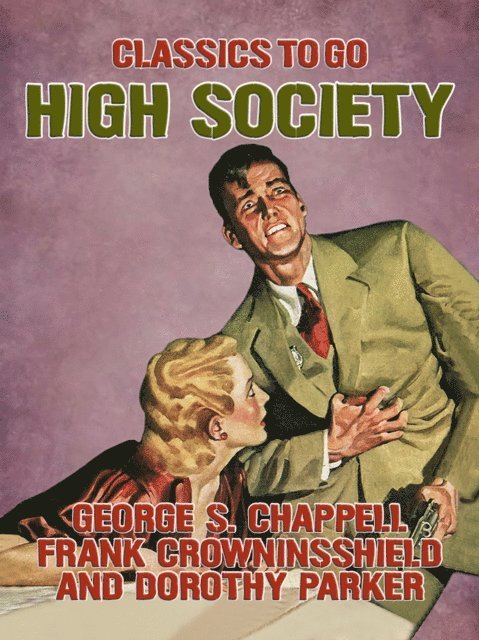 George S. Chappell - High Society, E-bok