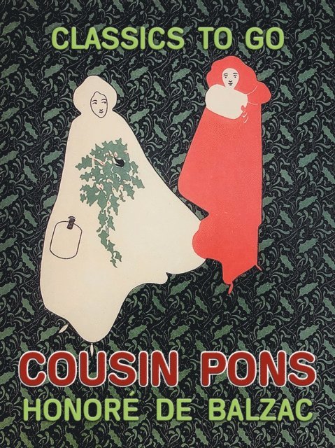 Honore de Balzac - Cousin Pons, E-bok