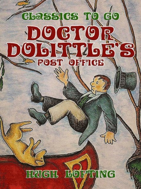 Hugh Lofting - Doctor Dolittle's Post Office, E-bok