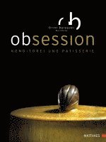 Oriol Balaguer - Obsession, Inbunden