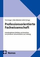 Tim Krieger, Silke Mikelskis-Seifert - Professionsorientierte Fachwissenschaft, Häftad. Tillgänglighet: Lägg i varukorg