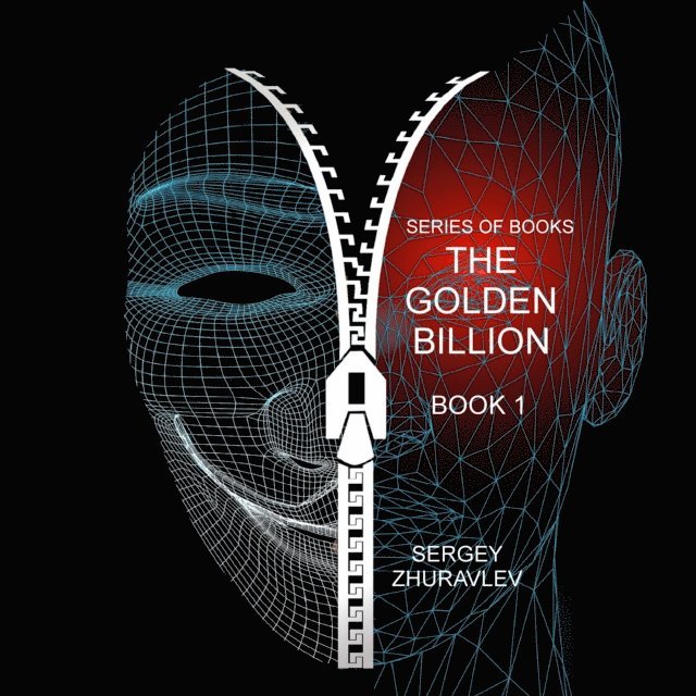 SERGEY - THE GOLDEN BILLION, E-bok