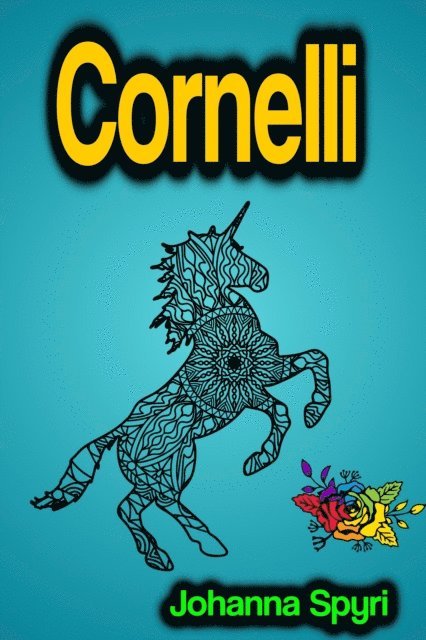 Johanna Spyri - Cornelli, E-bok