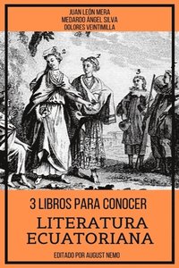 3 Libros Para Conocer Literatura Ecuatoriana