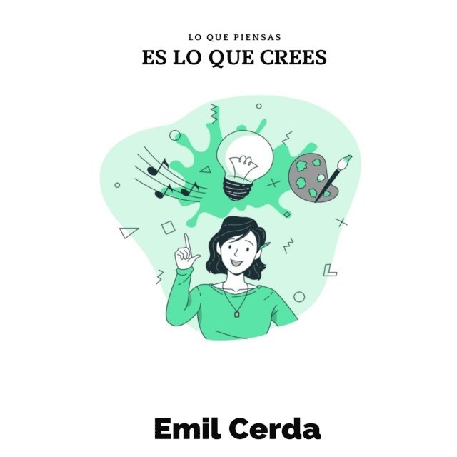 Emil Cerda - Lo que piensas, es lo que crees, E-bok. Tillgänglighet: Lägg i varukorg