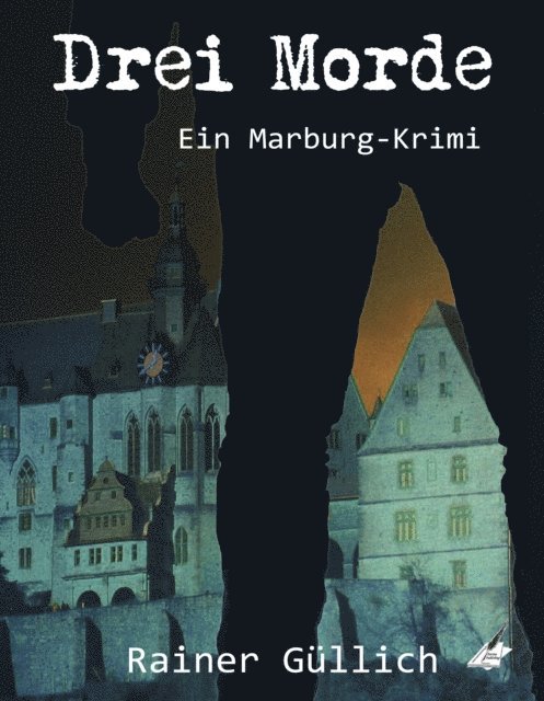 Rainer Gullich - Drei Morde, E-bok