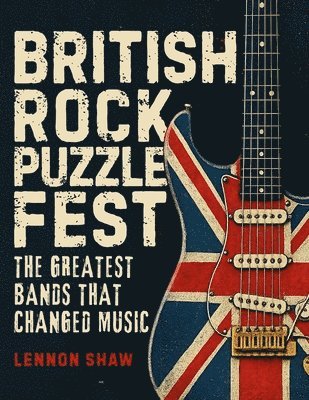 Lennon Shaw - British Rock Puzzle Fest, Häftad