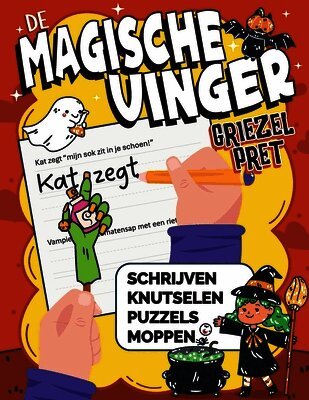 Luna Martin - De Magische Vinger Griezelpret, Häftad