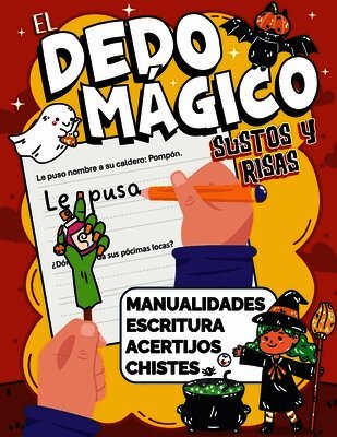 Luna Martin - Dedo Mágico Sustos y Risas, Häftad