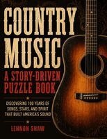 Lennon Shaw - Country Music - A Story-Driven Puzzle Book, Häftad