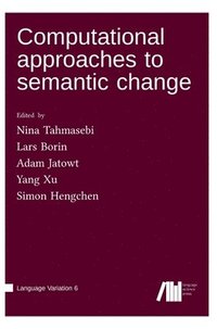 Computational approaches to semantic change