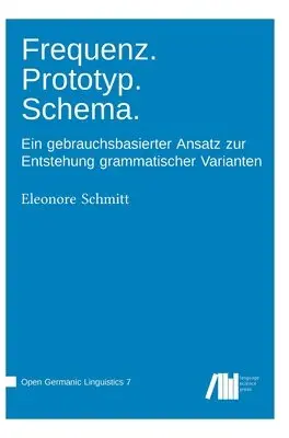 Eleonore Schmitt - Frequenz. Prototyp. Schema., Inbunden. Tillgänglighet: Lägg i varukorg